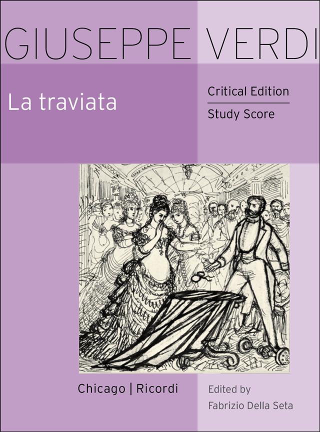 La Traviata - Edited by Fabrizio Della Seta - opera